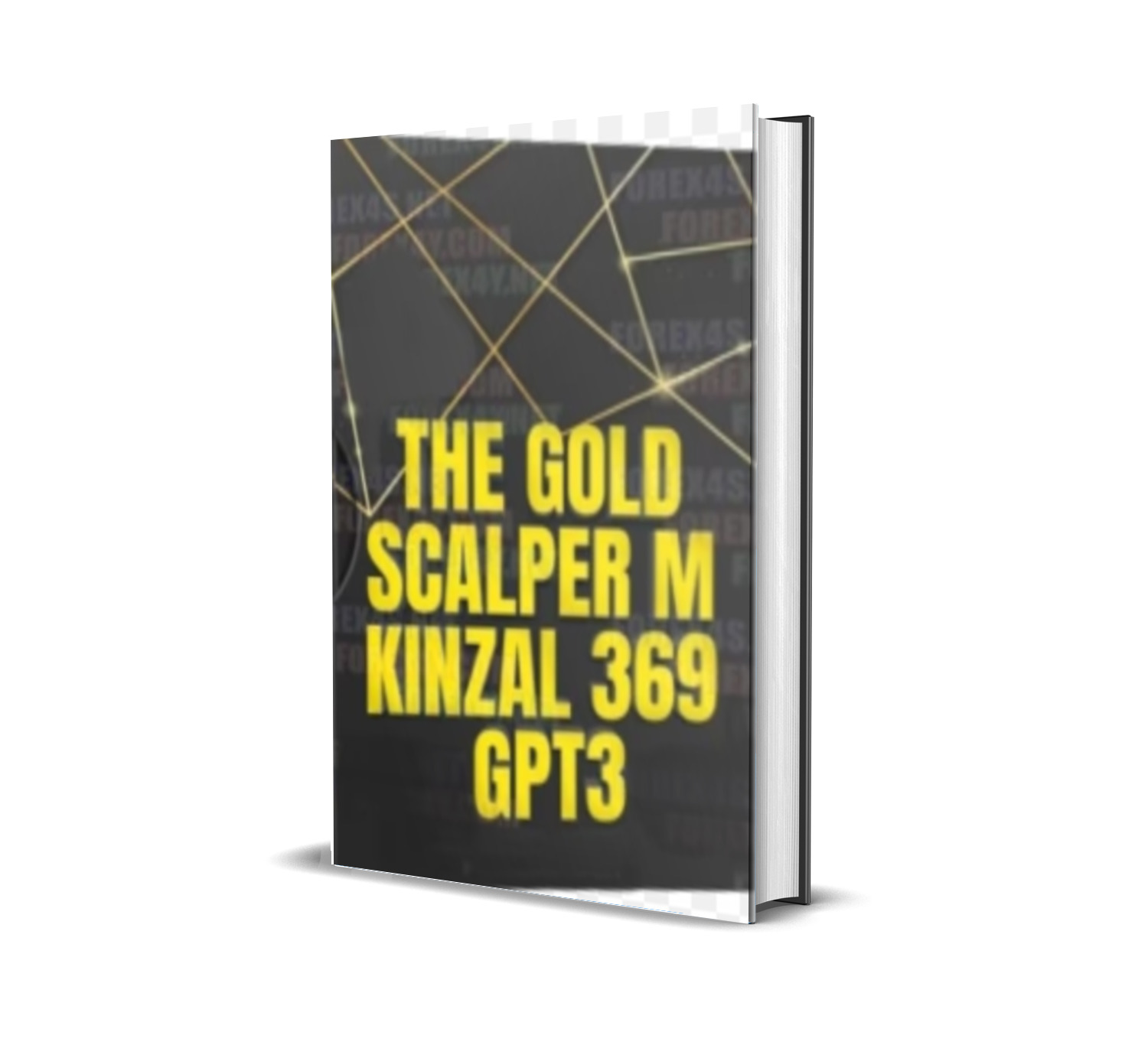 The Gold Scalper M Kinzal 369 GPT3 EA MT4 No DLL